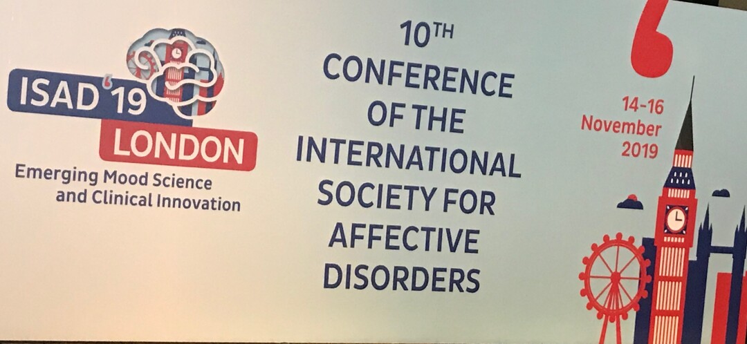 10th Conference of the International Society for Affective Disorders (ISAD) London, UK, November 14 – 16, 2019.