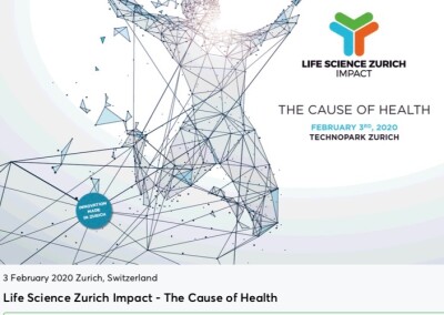 Life Science Zurich Impact – The Cause of Health – February 3, 2020